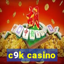 c9k casino